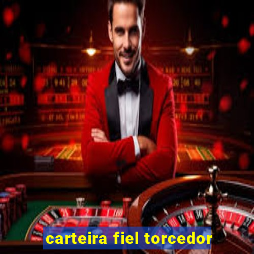 carteira fiel torcedor